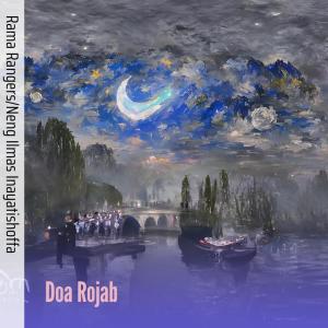 收听Rama Rangers的Doa Rojab (Acoustic)歌词歌曲