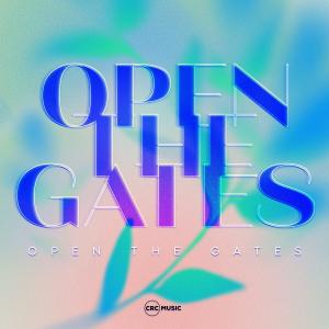 Album Open the Gates from CRC Music