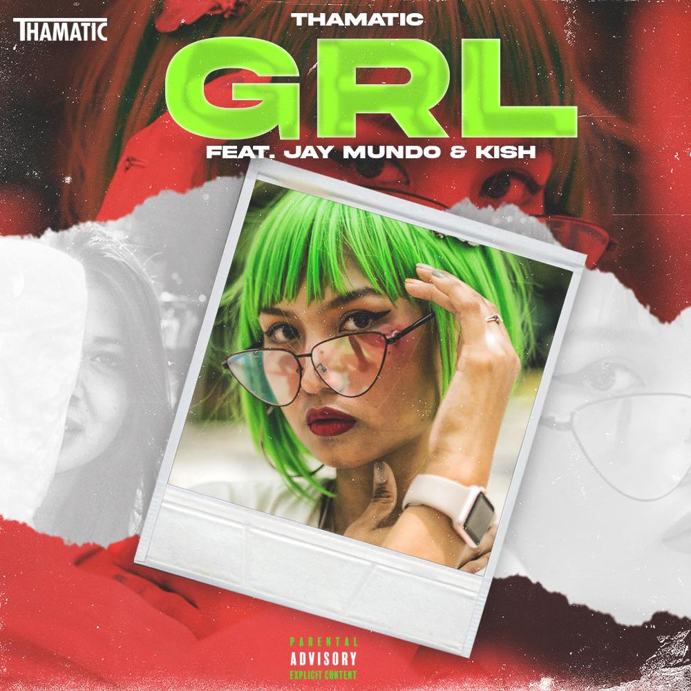 GRL (feat. Jay Mundo & Kish) (Explicit)
