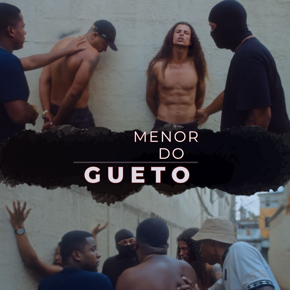Menor Do Gueto