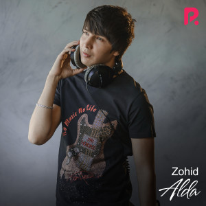 收听Zohid的Alda歌词歌曲