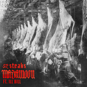 Ill Bill的專輯52 Steaks (Explicit)