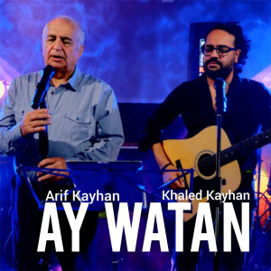 Listen to Ay Watan song with lyrics from Arif Kayhan