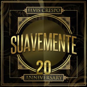 Suavemente 20 Anniversary