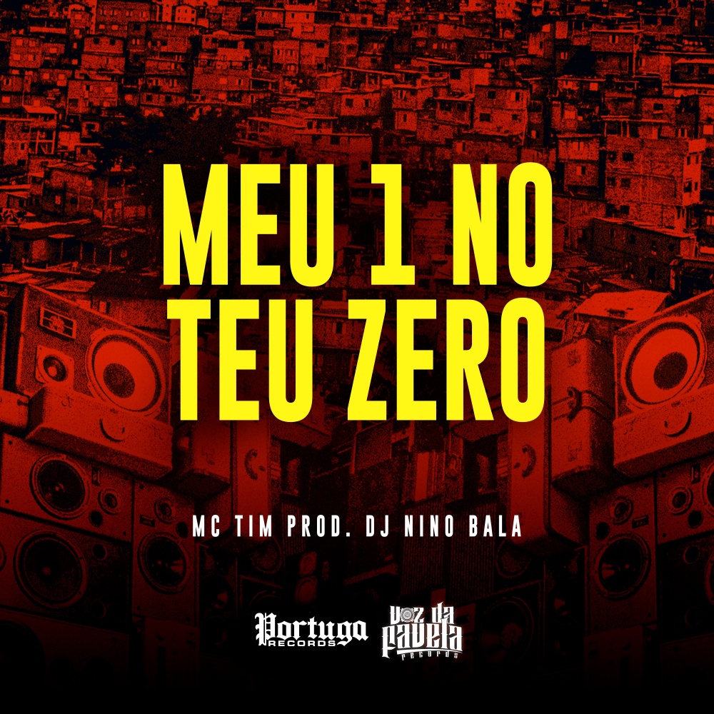 Meu 1 No Teu Zero (Explicit)