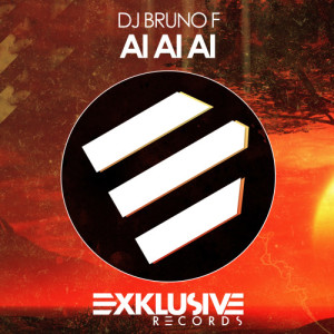 DJ Bruno F的專輯Ai Ai Ai