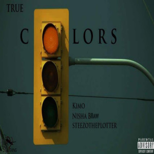 ดาวน์โหลดและฟังเพลง True Colors (Explicit) พร้อมเนื้อเพลงจาก Kimo