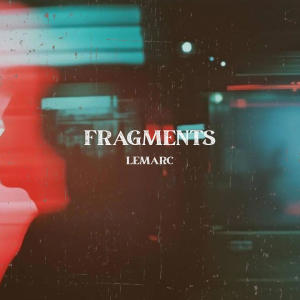 Lemarc的專輯Fragments