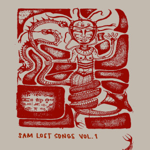 Album Sam Lost Songs, Vol. 1 oleh Sam Lost Songs