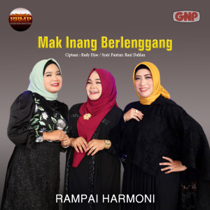 Rampai Harmoni的專輯Mak Inang Berlenggang