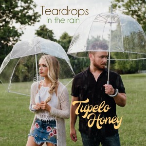 Tupelo Honey的專輯Teardrops in the Rain