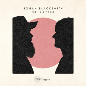 Jonah Blacksmith的專輯Tusind Stykker (Fra Toppen Af Poppen)