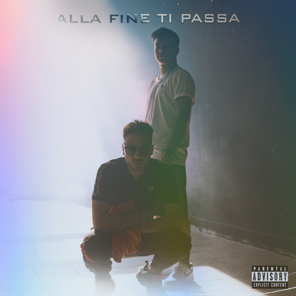 Alla fine ti passa (Explicit)