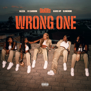 GloRilla的專輯Wrong One (Explicit)