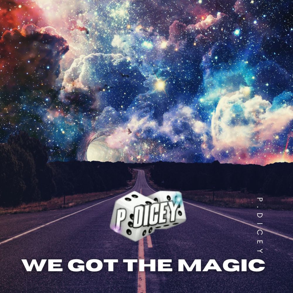 We Got the Magic
