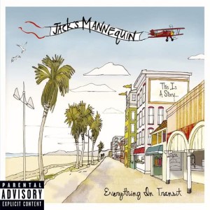 Jack's Mannequin的專輯Everything In Transit