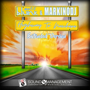 Listen to Highway To Nowhere (Extended Version) song with lyrics from Blunk Mefix