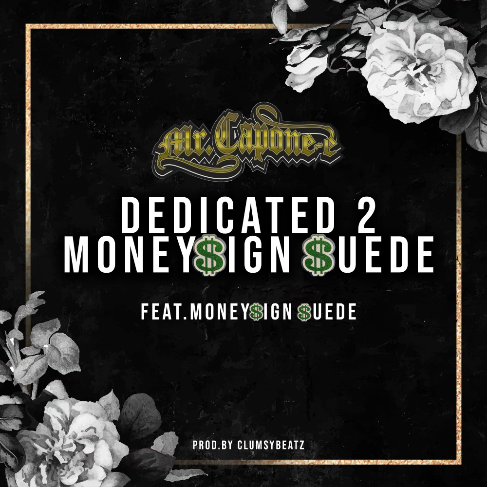 Dedicated 2 MoneySign Suede (Explicit)