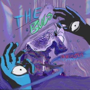 Dengarkan The Bugs lagu dari Psychosis Detroit dengan lirik