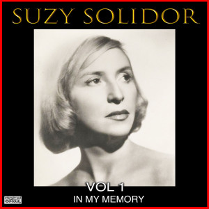 Suzy Solidor的專輯In My Memory Vol 1