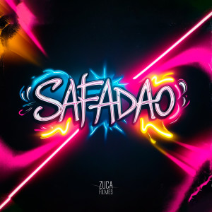 收聽Dj Lipe Eletrofunk的Safadão歌詞歌曲