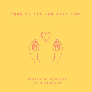 ดาวน์โหลดและฟังเพลง Tror Du Att Han Bryr Sig พร้อมเนื้อเพลงจาก Benjamin Ingrosso
