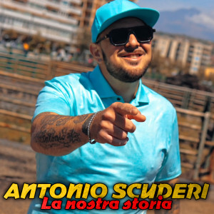 Album La nostra storia from Antonio Scuderi