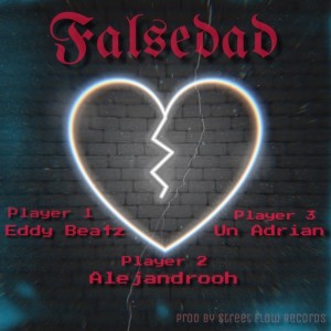 Alejandrooh的專輯Falsedad (Explicit)