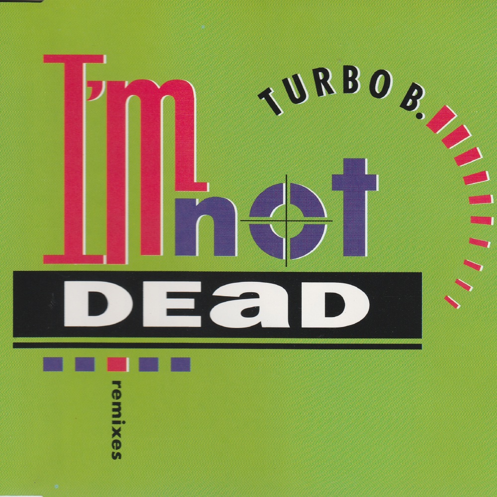 I'm Not Dead (Triple Control Mix)