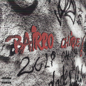 Album Bairro Chique from Skinny Beats