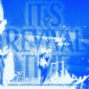 UPCI Music的專輯It's Revival Time (feat. Vonnie Lopez) [Live]