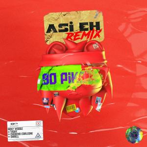 Asi Eh (Remix) (Explicit)