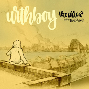 Listen to The Arrow song with lyrics from Urthboy
