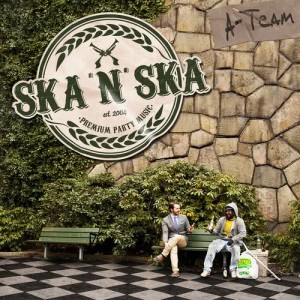 SKA'N'SKA的專輯A-Team