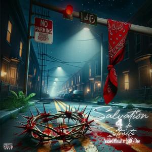 NobleOfficial的專輯SALVATION 4 DA STREETS