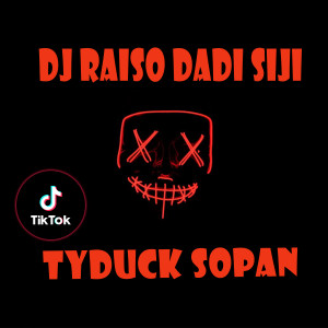 Dengarkan Raiso Dadi Siji (Remix) lagu dari DJ TYDUCK SOPAN dengan lirik