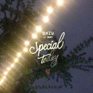 ดาวน์โหลดและฟังเพลง Special Today (Inst.) พร้อมเนื้อเพลงจาก OHZU