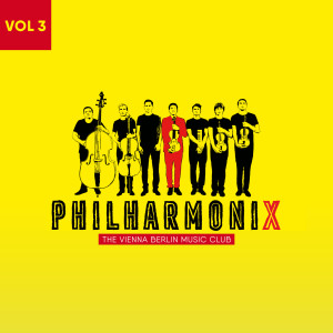 Philharmonix的專輯The Vienna Berlin Music Club Volume 3