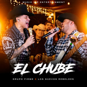 Grupo Firme的專輯El Chube (En Vivo)