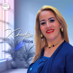 收聽Khadija Atlas的3ach Min Chafek Ya Maskin歌詞歌曲