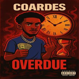 Listen to Gotta Get It (Explicit) song with lyrics from Coardes