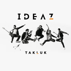 อัลบัม Takluk ศิลปิน Ideaz