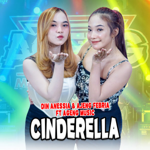 Dengarkan Cinderella lagu dari Din Annesia dengan lirik