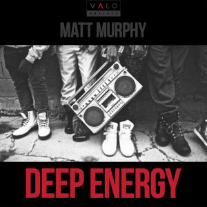 อัลบัม Deep Energy ศิลปิน Matt Murphy