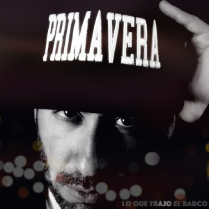 Album Lo Que Trajo el Barco (Explicit) from Galdo Primavera