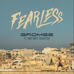 收聽Gromee的Fearless歌詞歌曲