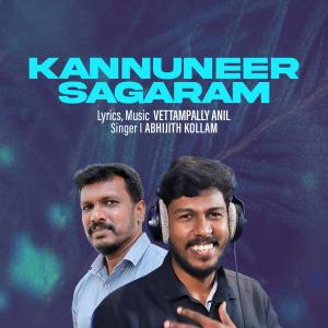 收聽Top Tunes Production的Kannuneer Sagaram Ennullil (feat. Vettampally Anil & Abhijith Kollam)歌詞歌曲