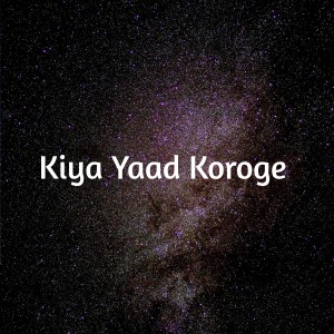 Album Kiya Yaad Koroge from Vinod Rathod