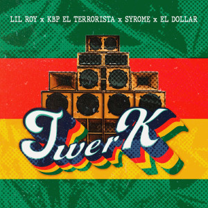 Album Twerk (Explicit) oleh Lil Roy