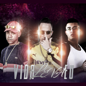 收聽Brenner Pinheiro的Vida Leva Eu歌詞歌曲